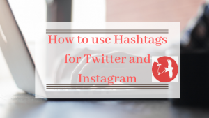 Hashtags on Twitter and how to use